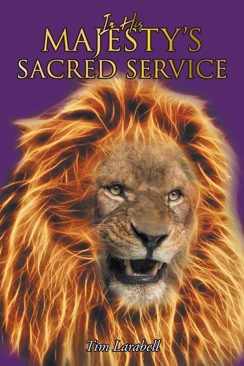 In His Majestys Sacred Service (Paperback)