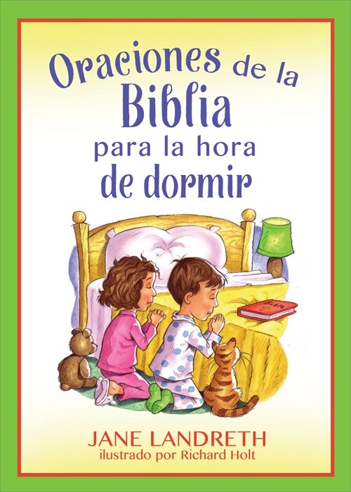 Oraciones de la Biblia Para La Hora de Dormir (Paperback, Translated, Bib)