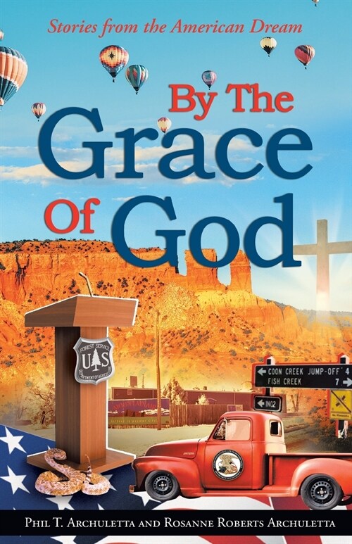 By the Grace of God: Stories from the American Dream (Paperback)