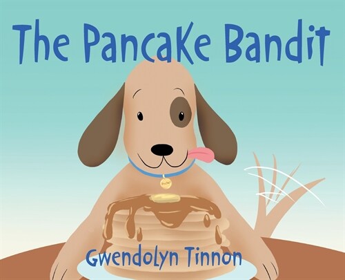 The Pancake Bandit (Hardcover)