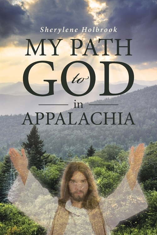 My Path to God in Appalachia (Paperback)