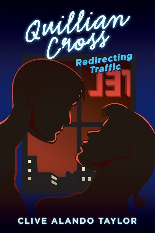 Quillian Cross: Redirecting Traffic (Paperback)