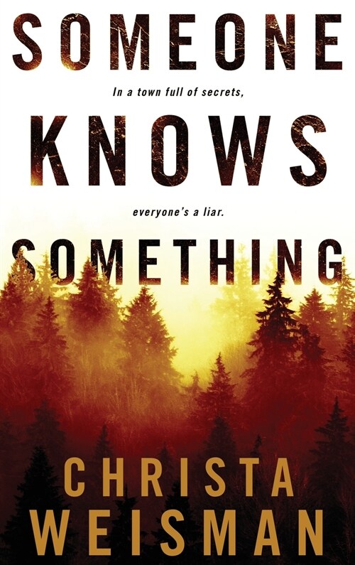 Someone Knows Something (Hardcover)