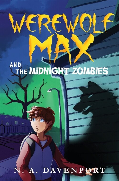 Werewolf Max and the Midnight Zombies (Paperback)