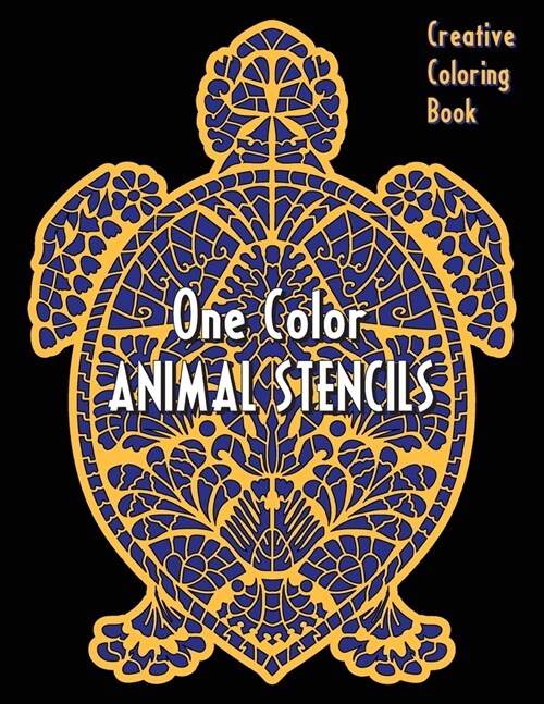 Animal Stencils One Color Creative Coloring Book (Paperback)
