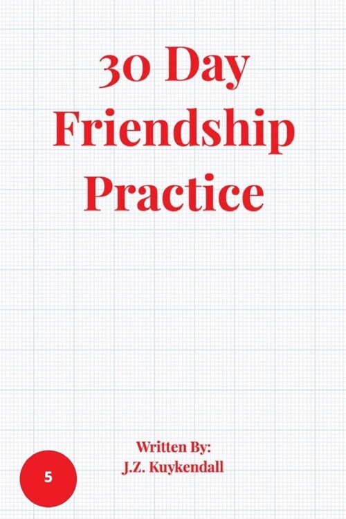 30 Day Friendship Practice (Paperback)