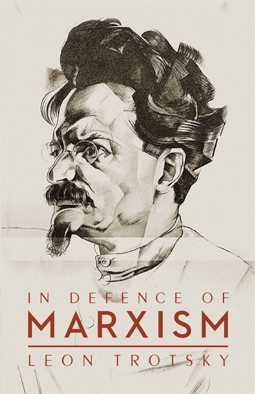 In Defence of Marxism (Paperback)