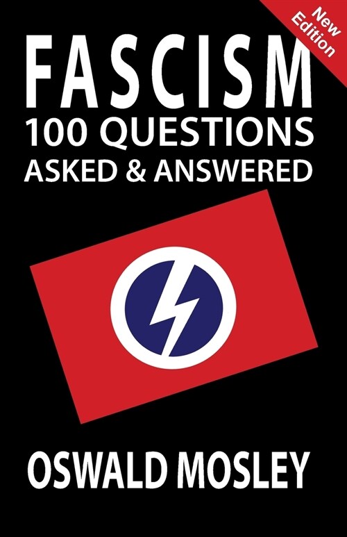 Fascism: 100 Questions Asked and Answered (Paperback)