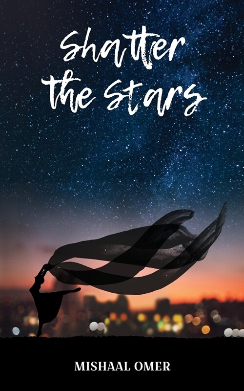 Shatter the Stars (Paperback)