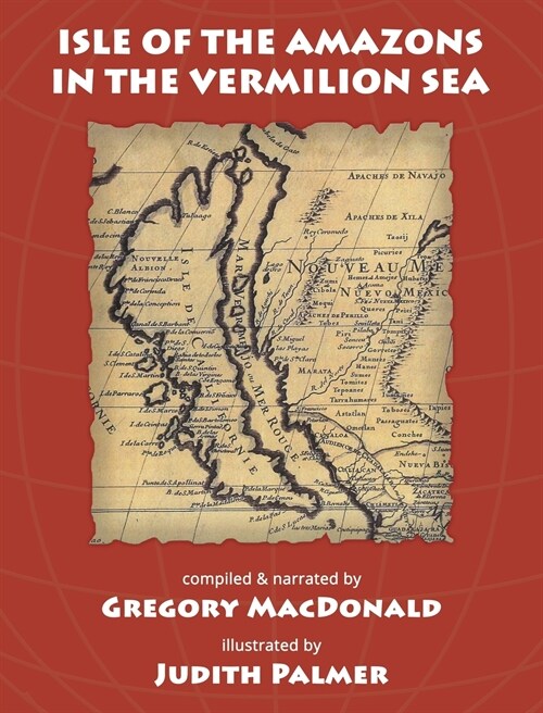 Isle of the Amazons in the Vermilion Sea (Hardcover)