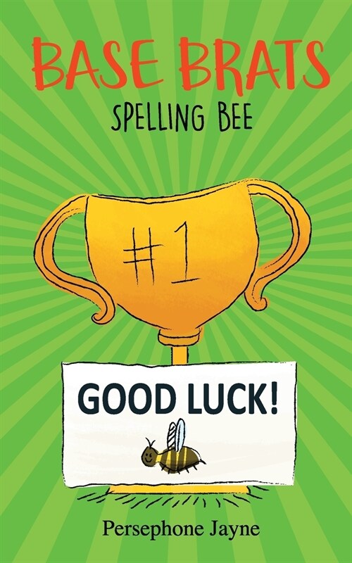 Base Brats: Spelling Bee (Paperback)