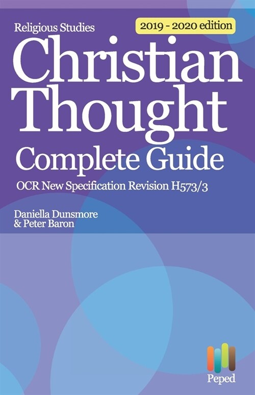 Religious Studies Christian Thought a Level Revision - Complete Guide: OCR H573/3 New Specification (Paperback)