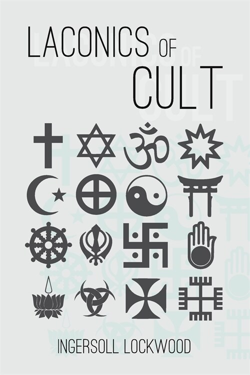 Laconics of Cult (Paperback)