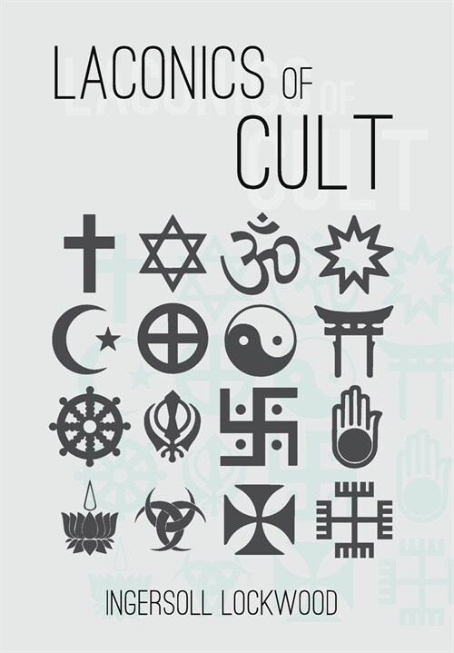 Laconics of Cult (Hardcover)