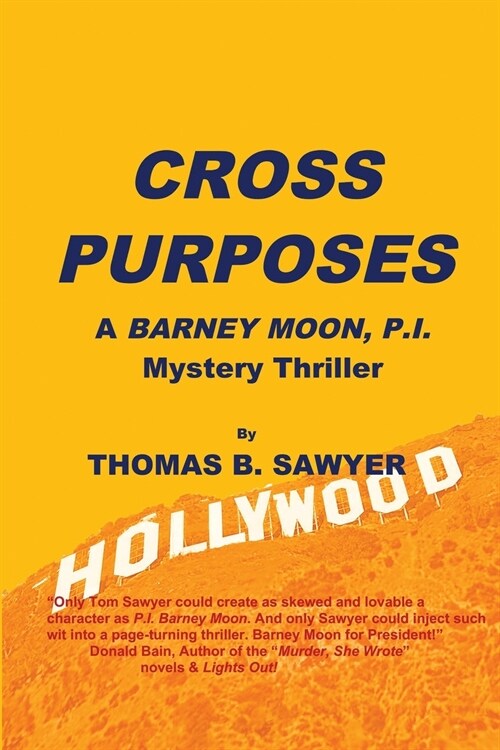 Cross Purposes: A Barney Moon, P.I. Mystery Thriller (Paperback)