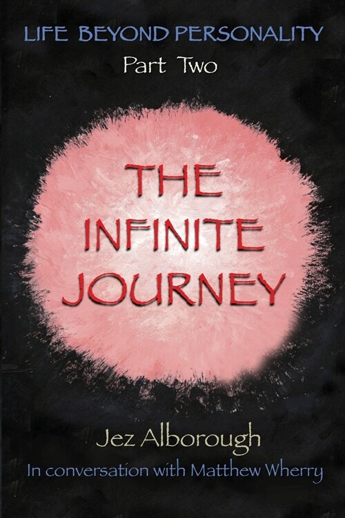 The Infinite Journey (Paperback)