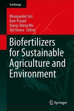 Biofertilizers for Sustainable Agriculture and Environment (Hardcover, 2019)