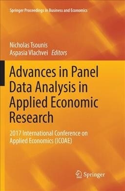 Advances in Panel Data Analysis in Applied Economic Research: 2017 International Conference on Applied Economics (Icoae) (Paperback, Softcover Repri)