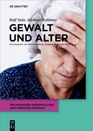 Gewalt Und Alter (Paperback)