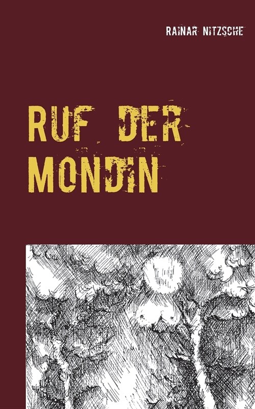 Ruf der Mondin: Lieder der Nacht (Paperback)