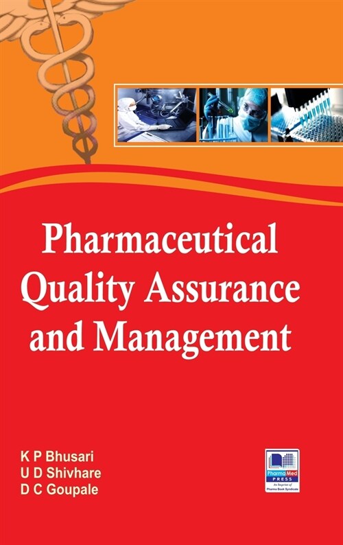 Pharmaceutical Quality Assurance and Management (Hardcover)