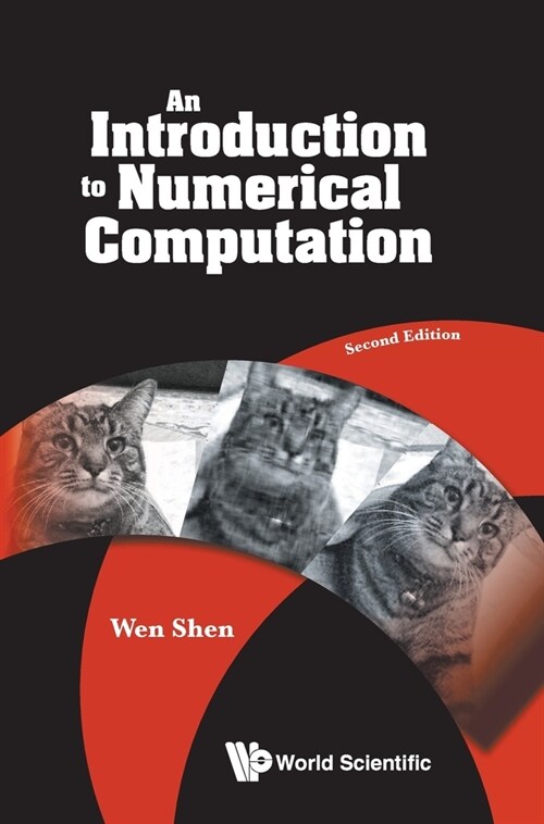 Introduction to Numerical Computation, an (Second Edition) (Hardcover)