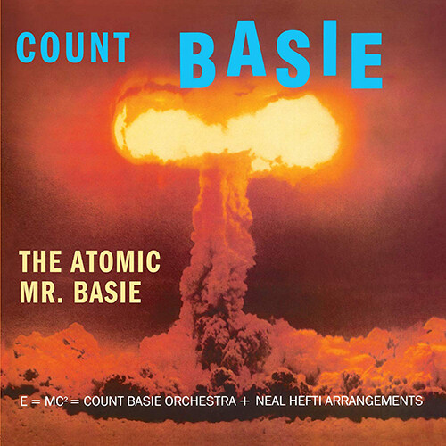 [수입] Count Basie - The Atomic Mr. Basie (+1Bonus Track) [180g 오렌지 LP]