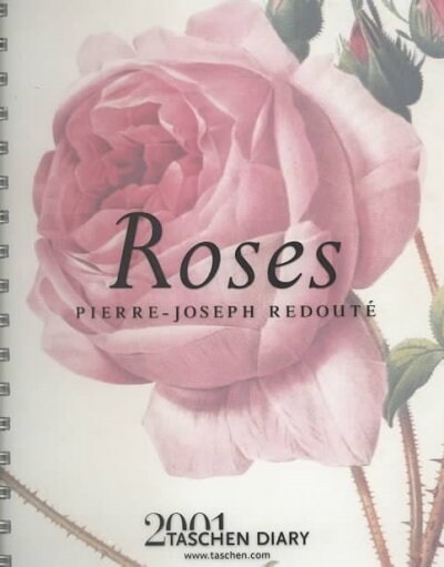 Roses 2001 Taschen Diary (Paperback, Engagement)