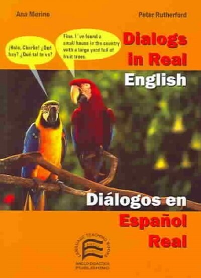 Dialogs in real english/Dialogos en Espanol real (Paperback)