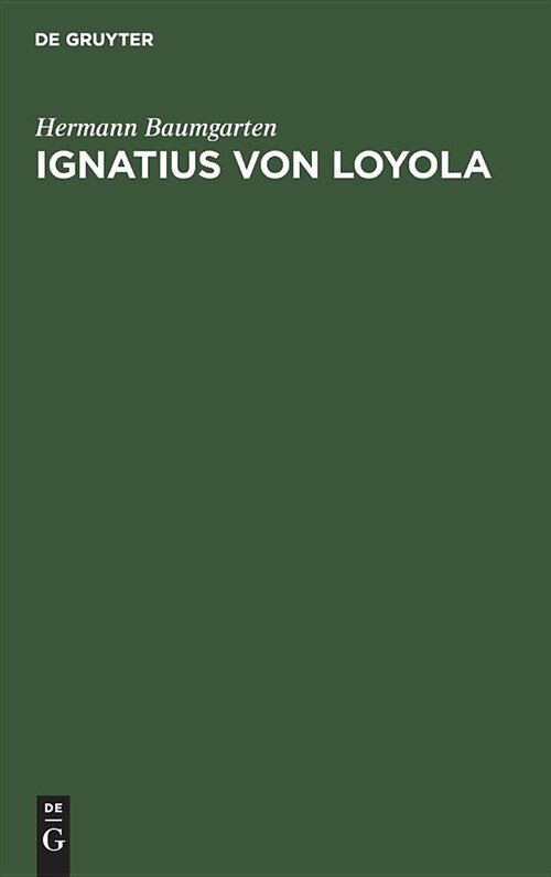 Ignatius Von Loyola (Hardcover)