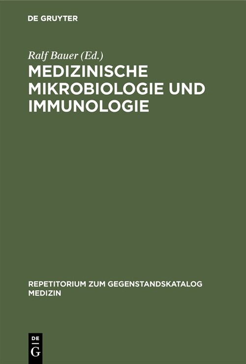 Medizinische Mikrobiologie Und Immunologie (Hardcover)