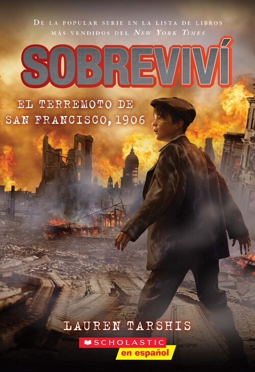 Sobreviv?El Terremoto de San Francisco, 1906 (I Survived the San Francisco Earthquake, 1906) (Paperback)