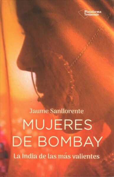 Mujeres de Bombay (Paperback)