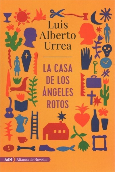 La Casa de Los Angeles Rotos (Paperback)