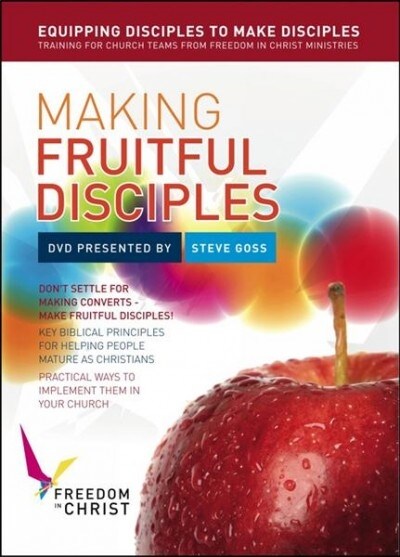 Making Fruitful Disciples : Key biblical principles for helping people mature as Christians (DVD video, New ed)