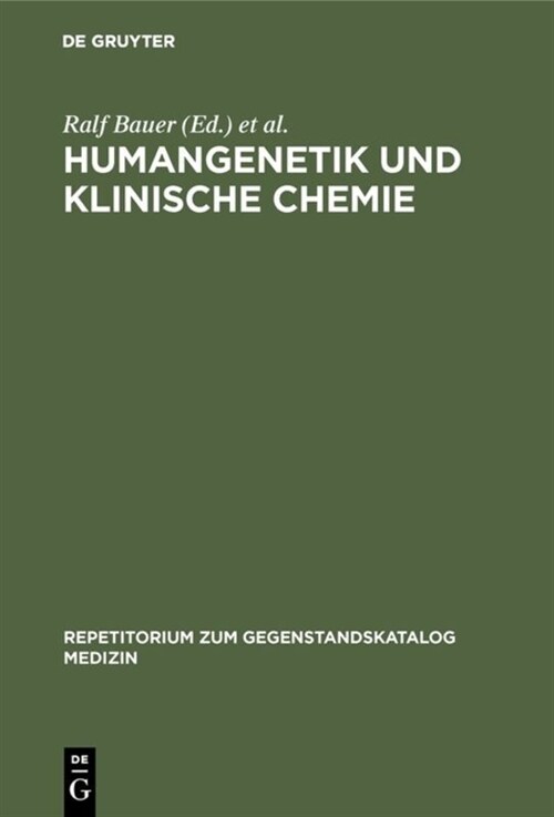 Humangenetik Und Klinische Chemie (Hardcover)