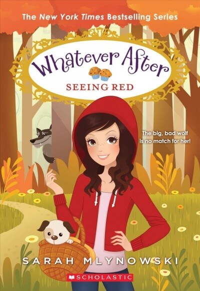 Seeing Red (Whatever After #12): Volume 12 (Paperback)