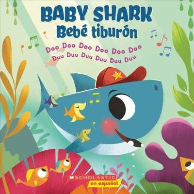 Baby Shark / Beb?Tibur? (Bilingual): Doo Doo Doo Doo Doo Doo / Duu Duu Duu Duu Duu Duu (Paperback)