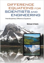 Difference Equations for Scientists and Engineering: Interdisciplinary Difference Equations (Paperback)