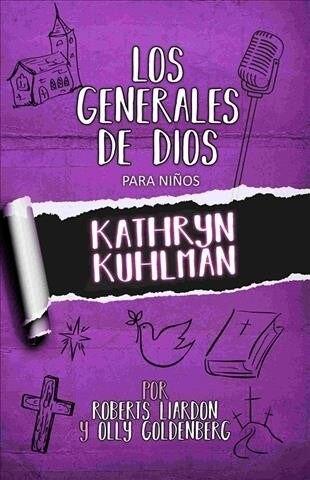 Span-Gods Generals for Kids - Los Generales de Dios Para Ninos: Volume 1 - Tomo 1 - Kathryn Kuhlman (Paperback)