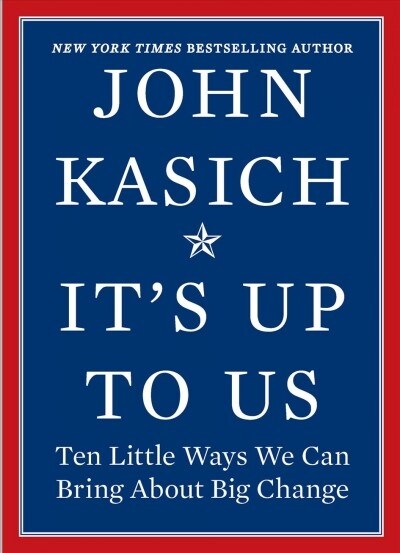 Its Up to Us: Ten Little Ways We Can Bring about Big Change (Hardcover, Original)