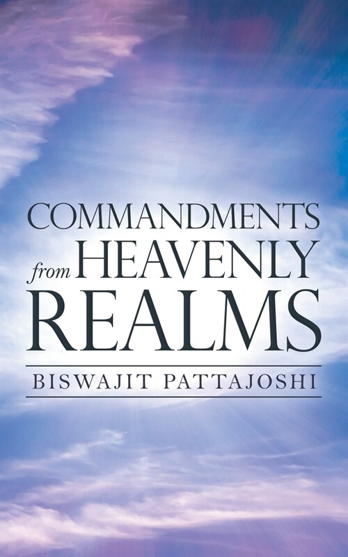 Commandments from Heavenly Realms (Paperback)