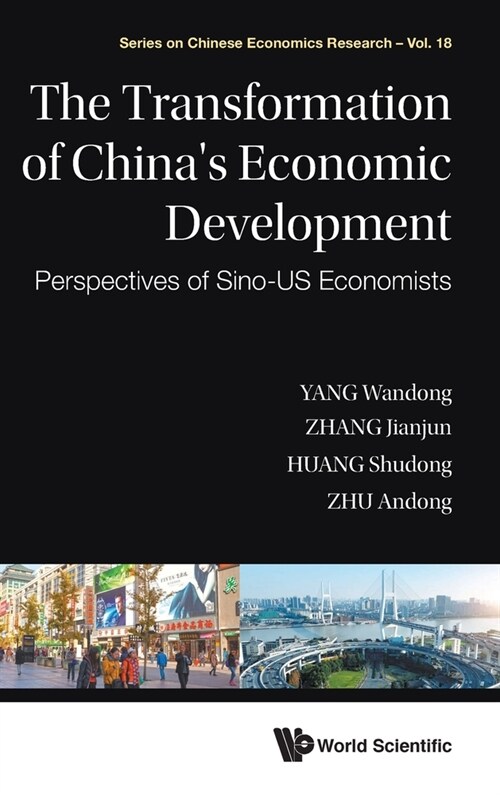 The Transformation of Chinas Economic Development (Hardcover)