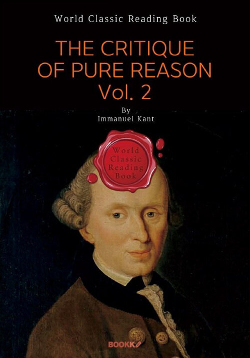 [POD] The Critique of Pure Reason. Vol. 2 (영문판)