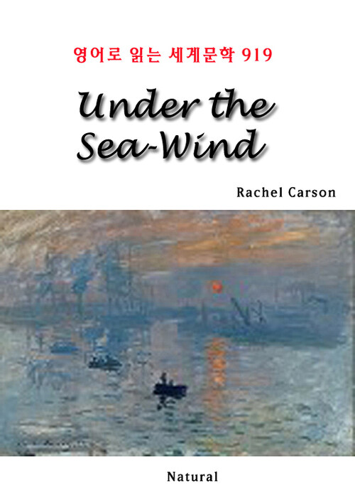 Under the Sea-Wind - 영어로 읽는 세계문학 919