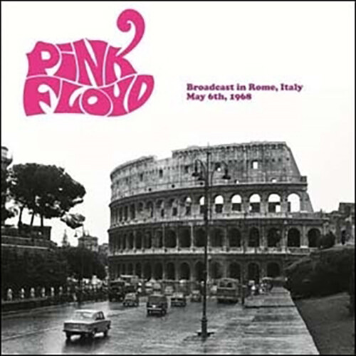 [수입] Pink Floyd - Broadcast In Rome, Italy, May 6th, 1968 [LP]