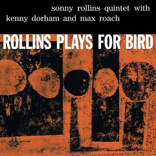 [수입] Sonny Rollins - Rollins Plays For Bird [LP]