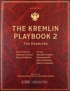The Kremlin Playbook 2: The Enablers (Paperback)
