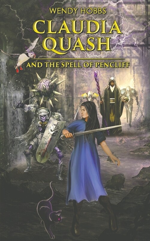 Claudia Quash and the Spell of Pencliff (Paperback)