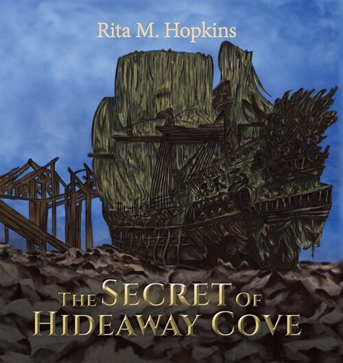 The Secret Of Hideaway Cove (Hardcover)